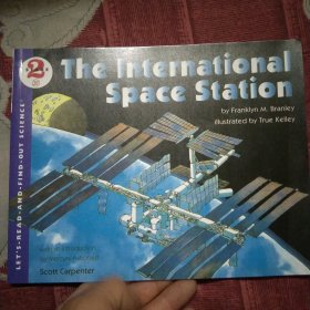 The International Space Station (Let's-Read-and-Find-Out Science 2)[国际空间站]