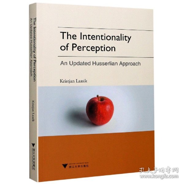 The Intentionality of Perception: An Updated Husserlian Approach（感知意向性：一个新进的胡塞尔式进路）