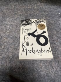 To Kill a Mockingbird  杀死一只知更鸟