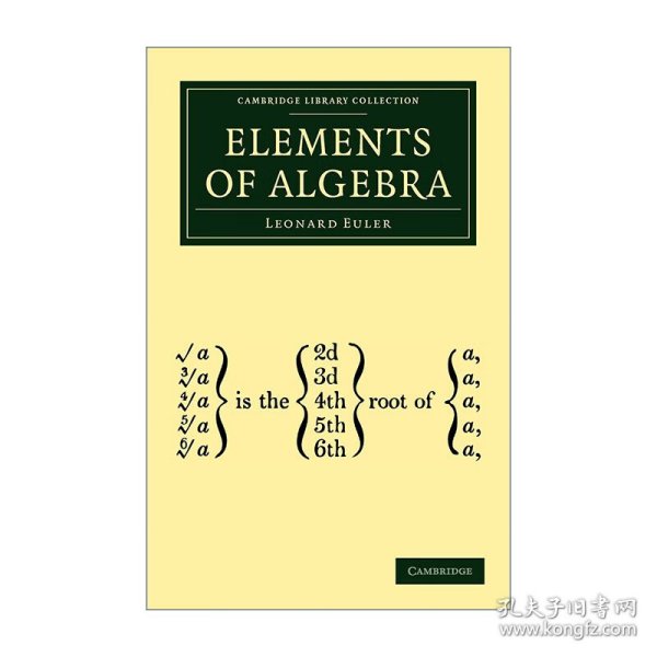 Elements of Algebra 代数精要 莱昂哈德·欧拉 剑桥图书馆数学收藏系列
