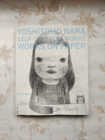 Yoshitomo Nara: Self-selected Works：Works On Paper