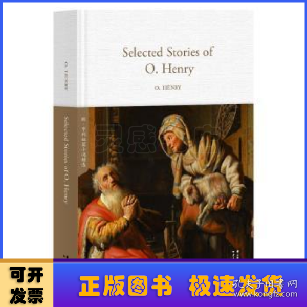 Selected Stories of O. Henry：《欧·亨利短篇小说精选》英文版