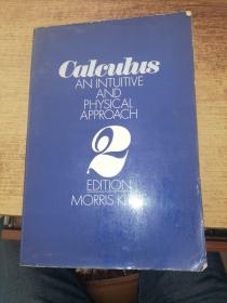 CALCULUS:An lntuitive and physical approach  微积分：一种直观和物理的方法