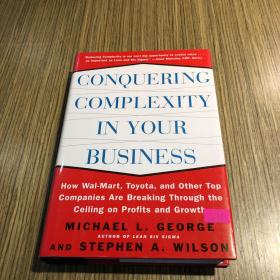 CONQUERING COMPLEXITY IN YOUR BUSINESS