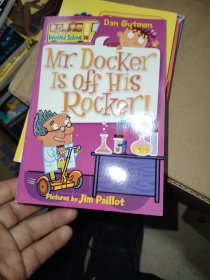 My Weird School #10: Mr. Docker Is Off His Rocker!疯狂学校#10：多克尔先生神经错乱了！