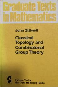 Classical topology and combinatorial group theory 線裝