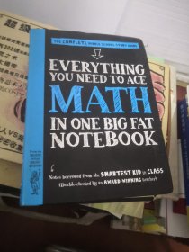 Everything You Need to Ace Math in One Big Fat Notebook：The Complete Middle School Study Guide