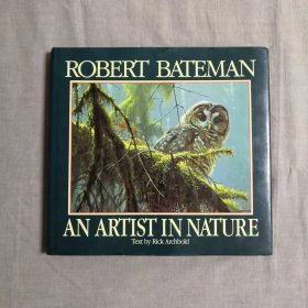 Robert Bateman: An Artist in Nature 罗伯特·贝特曼：大自然中的艺术家 英文原版