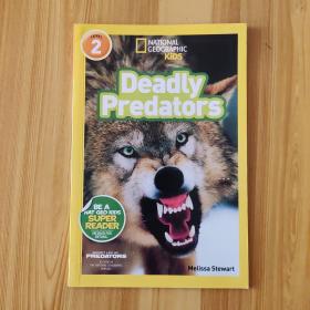 Deadly Predators