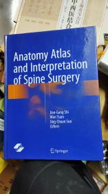 英文版 Anatomy Atlas and lnterpretation of Spine Surgery 脊柱外科手术解剖图谱