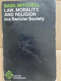 【英文原版】《 世俗社会的法律，道德与宗教》Law，Morality and Religion in a secular society