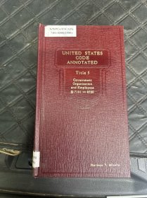美国法典注释UNITED STATES CODE ANNOTATED Titles ，5！