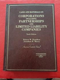 CASES AND MATERIALS ON CORPORATIONS: INCLUDING PARTNERSHIPS AND LIMITED LIABILITY COMPANIES (Tenth Edition)