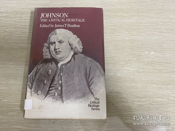 Johnson：The Critical Heritage  约翰逊博士研究资料集，收约翰逊博士自写文章及 赫兹利特、柯勒律治、麦考莱、卡莱尔 等众多名家写 约翰逊博士，包括柴斯特菲尔德伯爵对《英语词典》点赞的文章及约翰逊博士回复的著名书信，精装英国版，1971年老版书。看大作家如何评头品足，不亦乐乎。被论者也因为被多方面、不同角度臧否，成了特别立体的人物。