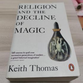 Religion and the Decline of Magic