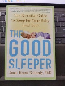 The good sleeper-The essential guide to sleep for your baby (and you)