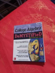 College Algebra Demystified Hard stuff made easy