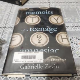 memoirs of a teenage amnesiac(Gabrielle Zevin)精装