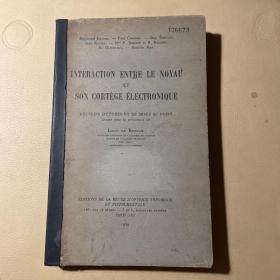 1949 法文 16开毛边本（未裁）诺贝尔物理学奖获得者Louis de Broglie 德布罗意著 《核与自由电子之间的相互作用》 书品良好，国立四川大学旧藏