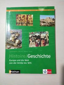 Histoire /Geschichte Europa und die Welt von der Antike bis 1815