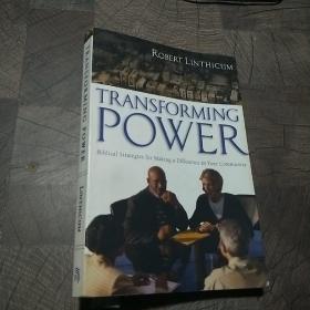 TRANSFORMING POWER