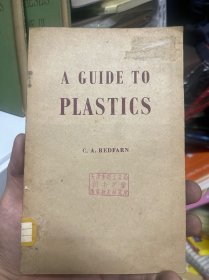A GUIDE TO PLASTICS