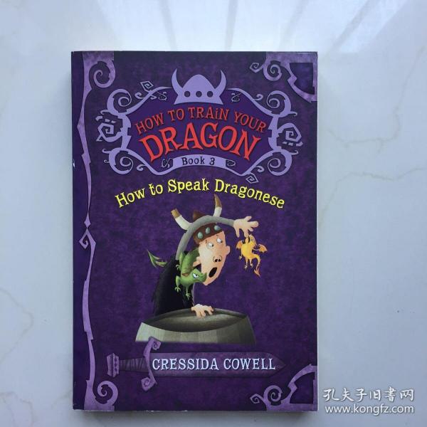 How to Train Your Dragon Book 3: How to Speak Dragonese驯龙高手3