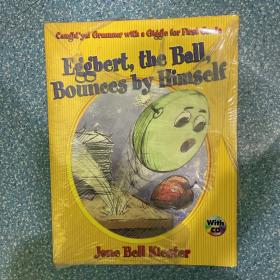 Eggbert,theBall,BouncesbyHimself:Caught'ya!GrammarwithaGiggleforFirstGrade（含CD）