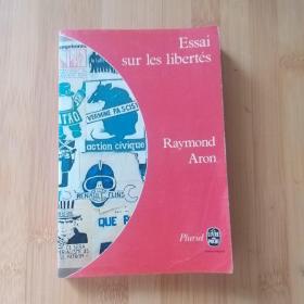 Raymond Aron / Essai sur les libertés 雷蒙·阿隆 《 论自由 》 法语原版