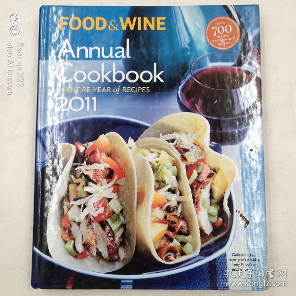 Food & Wine Annual 2011: An Entire Year of Recipes