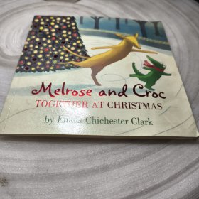 实物拍照：melrose amd croc together at christmas by emma chichester clark