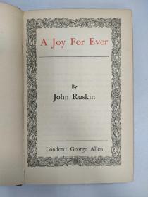 A Joy for Ever 一卷全 By John Ruskin