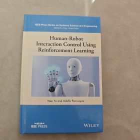 Human-Robot Interaction Conrrol Using Reinforcement Learning（ 运用加强学习实现人机交互控制）英文版