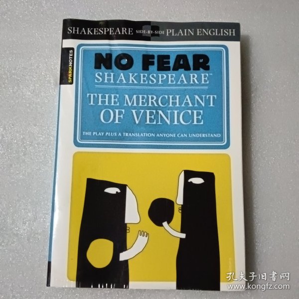 Merchant of Venice (No Fear Shakespeare) 别怕莎士比亚：威尼斯商人(原文+现代英语注释版)