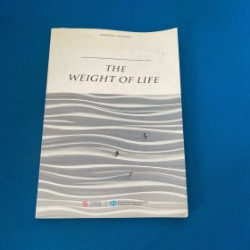 the weight of life