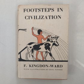 稀缺版，金敦.沃德著《 文明的脚步 》，约1950年出版