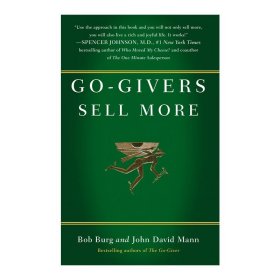 Go-Givers Sell More 给予者卖得更多 销售技巧指南 精装 Bob Burg