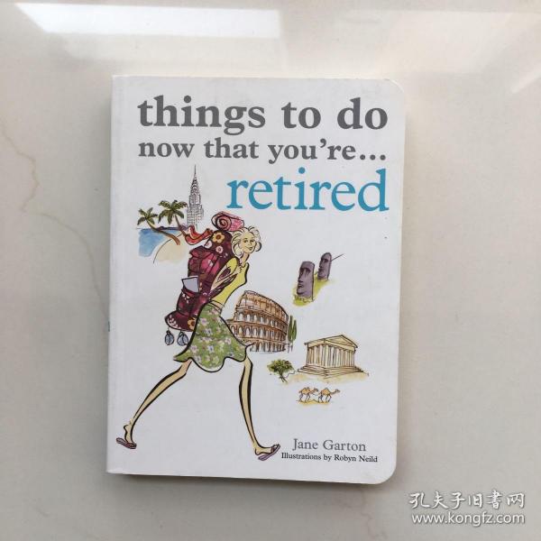 ThingstoDoNowThatYou're...Retired[现在要做的，你退休了]