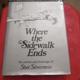 Where the Sidewalk Ends 30th Anniversary Edition：Poems and Drawings（精装）