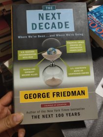 The Next Decade：Where We've Been . . . and Where We're Going