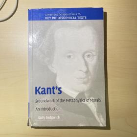 Kant's Groundwork of the Metaphysics of Morals, An Introduction 国内现货