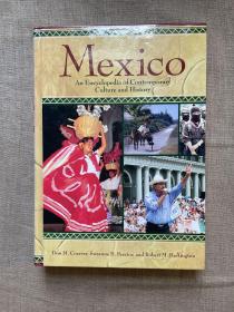 Mexico: An Encyclopedia of Contemporary Culture and History 墨西哥二十世纪政治经济社会文化历史百科全书【英文版，精装大16开】馆藏书，裸书1.3公斤重 Encyclopaedia