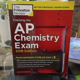 Cracking the AP Chemistry Exam, 2018 Edition: Proven Techniq