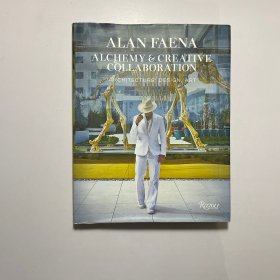 Alan Faena 艾伦法艾纳：魔力与创造协作:建筑、设计、艺术 英文原版