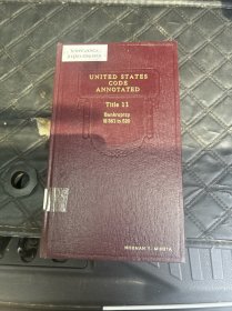 美国法典注释UNITED STATES CODE ANNOTATED Titles 11.，