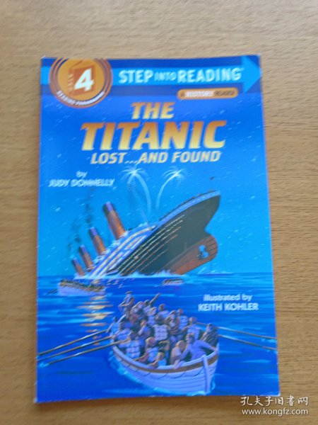 The Titanic Lost and Found[(Step-Into-Reading系列：泰坦尼克号]