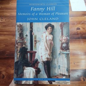 Fanny Hill：Memoirs of A Woman of Pleasure