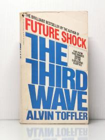 The Third Wave by Alvin Toffler  [ Bantam Books 1981年版 ] （未来学）英文原版书