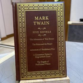 MARK TWAIN FIVE NOVELS（皮面精装，书口刷金）