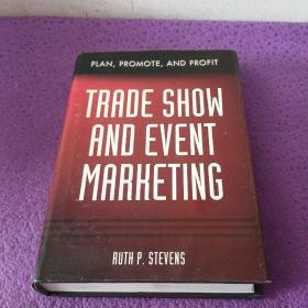 Trade Show and Event Marketing：Plan, Promote & Profit